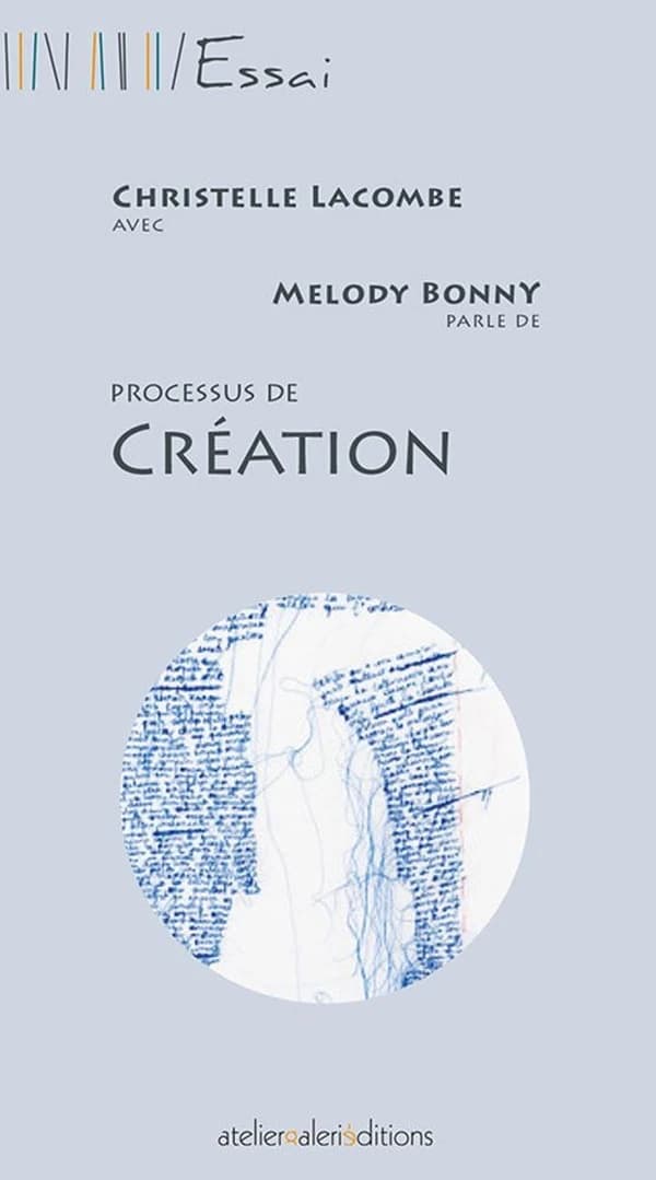 Christelle Lacombe avec Melody Bonny parle de processus de création