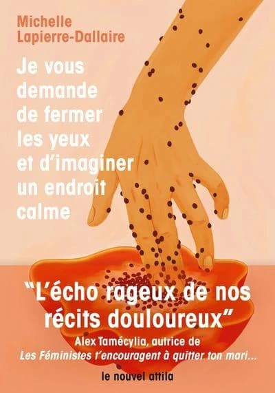 Je vous demande de fermer les yeux et d'imaginer un endroit calme