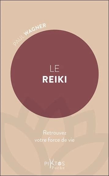 Le Reiki : retrouvez votre force de vie