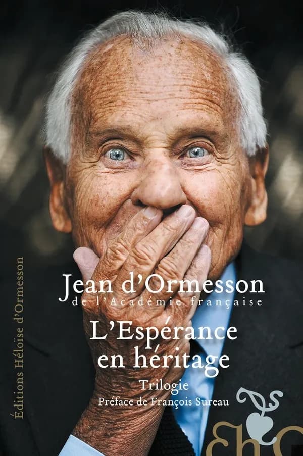 L'Espérance en héritage : Trilogie