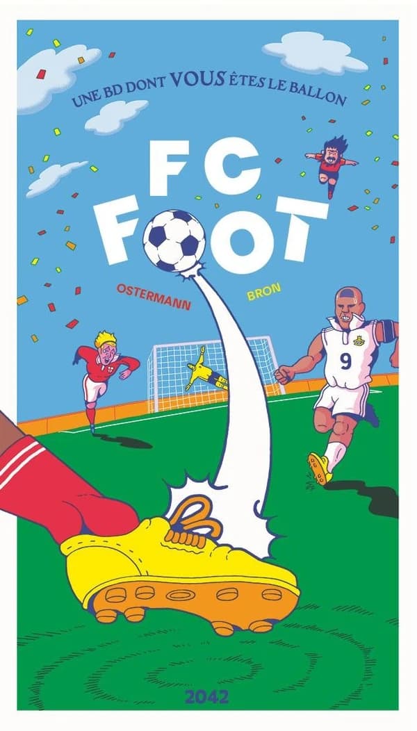 FC Foot : Une BD dont vous êtes le ballon