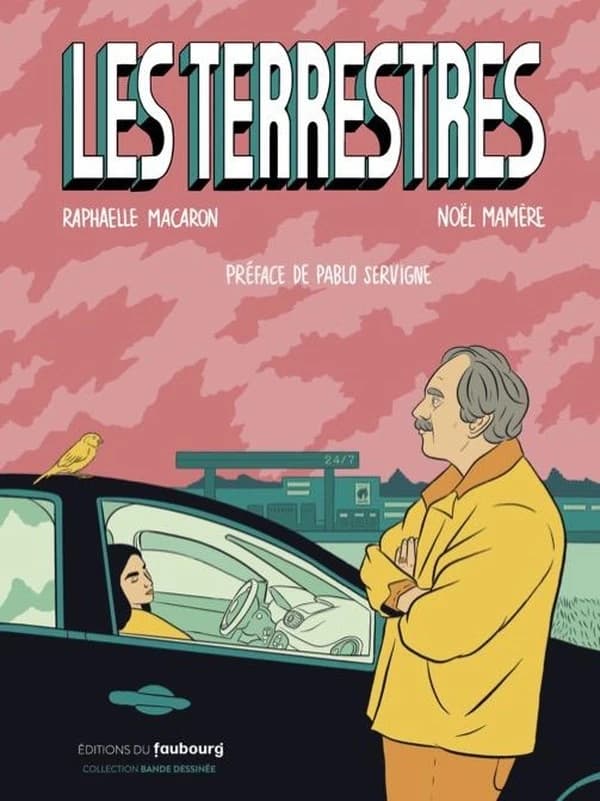 Les terrestres ([Nouvelle éd.]) scénario et dessins, Raphaelle Macaron ; textes, Noël Mamère ; préface de Pablo Servigne