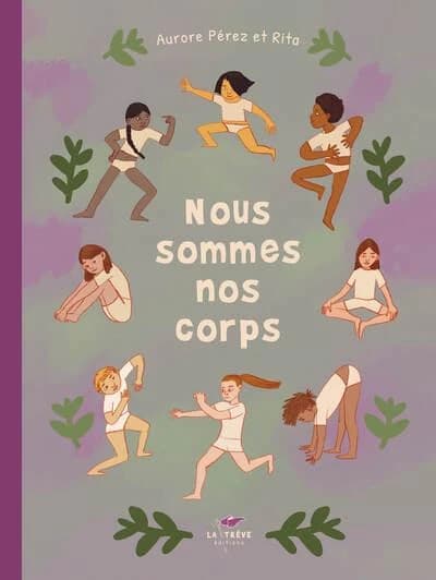 Nous sommes nos corps