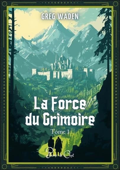 La force du grimoire. Saison 1