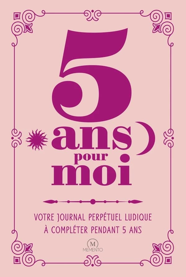 5 ans pour moi : Votre journal perpétuel ludique à compléter pendant 5 ans