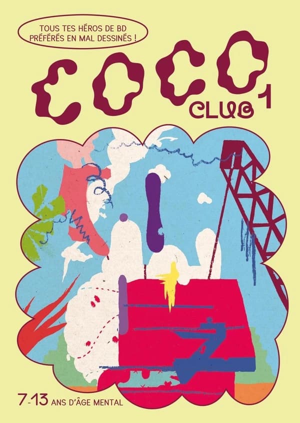 Cococ club : tous tes héros de bd préférés en mal dessinés !. 1 (2e éd.)