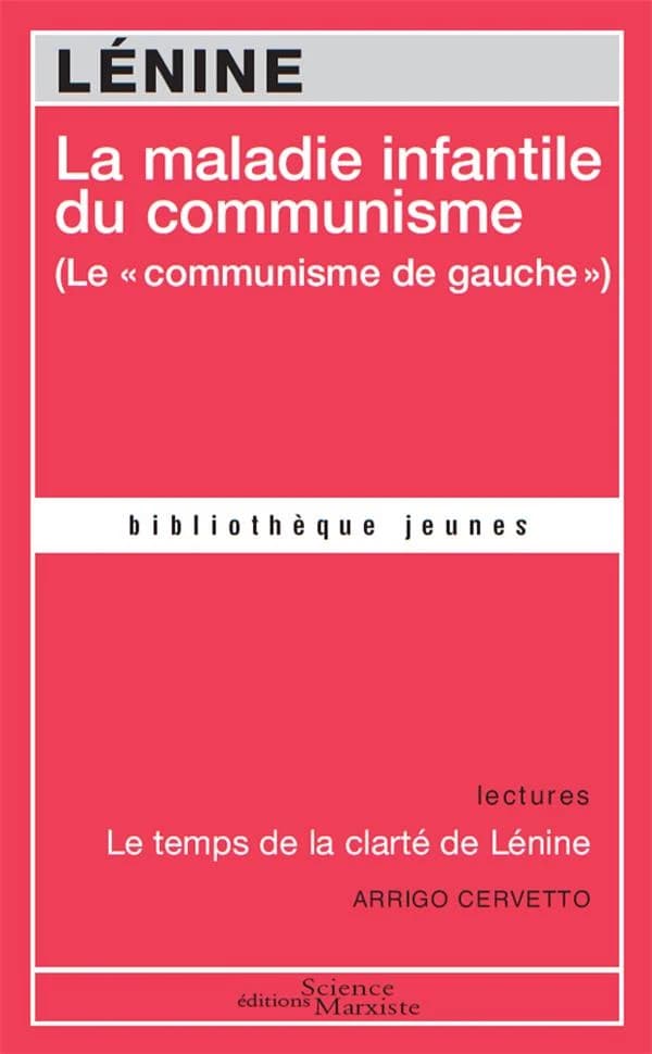 La maladie infantile du communisme : le communisme de gauche