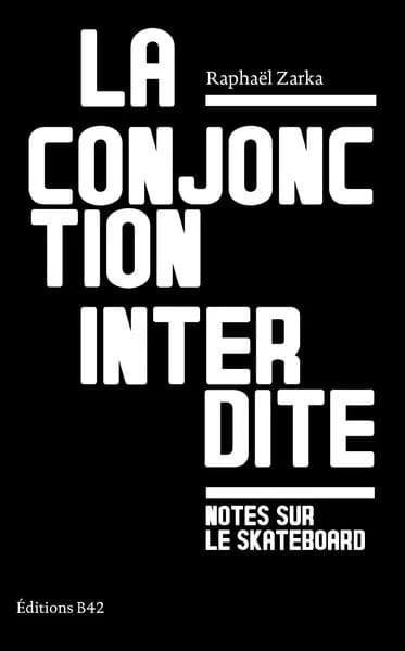 La conjonction interdite ; suivi de La question est de savoir qui sera le maître