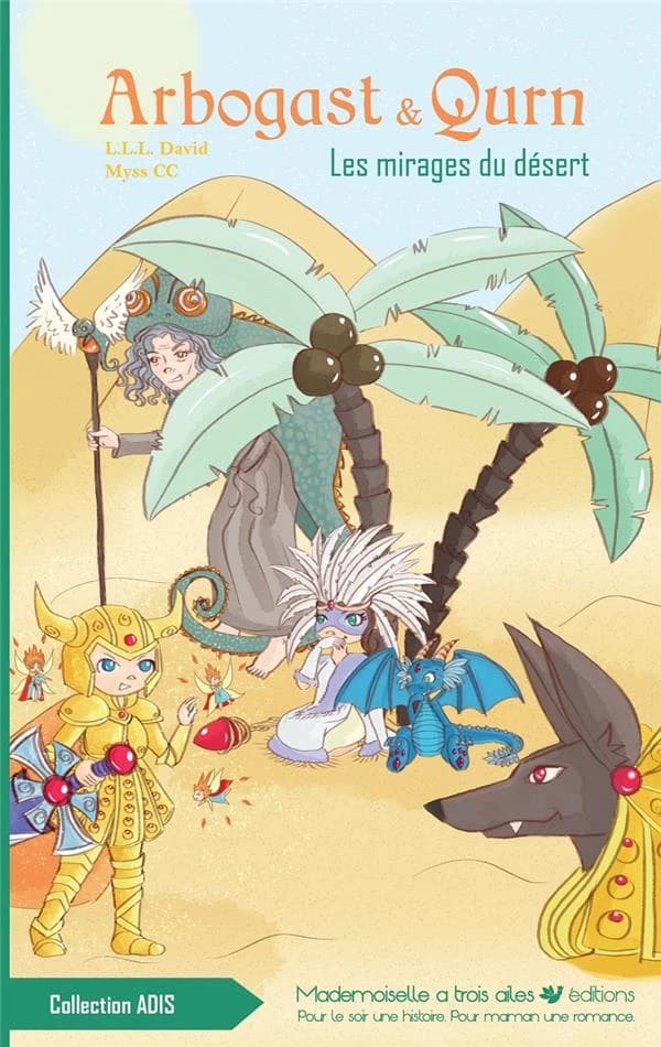 Arbogast & Qurn. Tome 2, Les mirages du désert