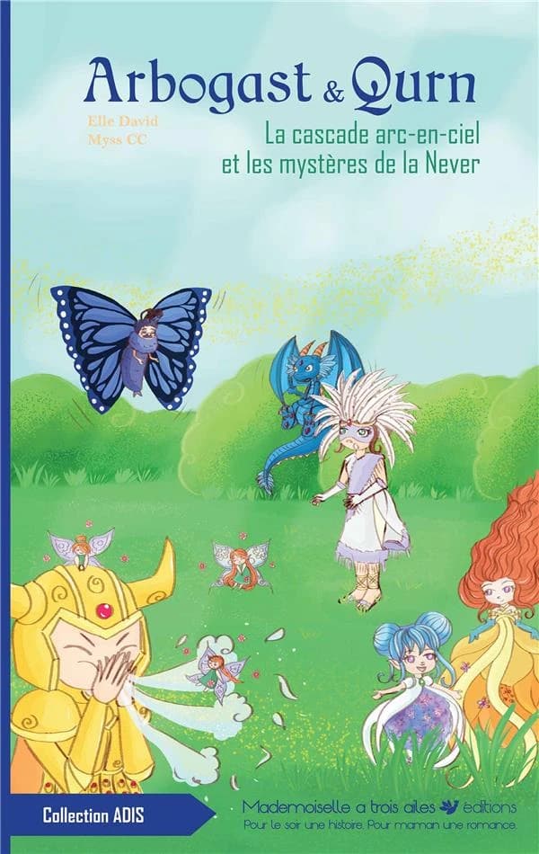 Arbogast & Qurn. Tome 4, La cascade arc-en-ciel et les mystères de la Never
