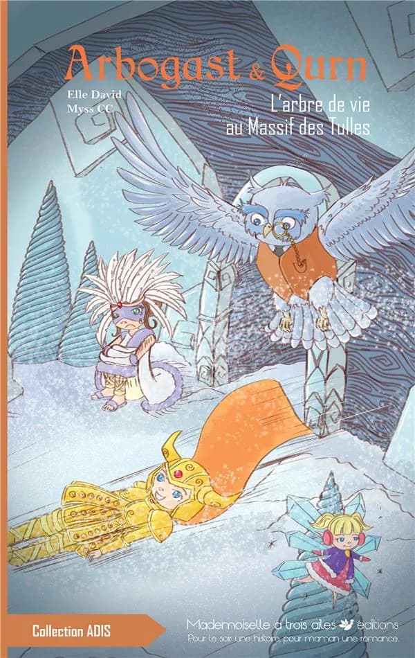 Arbogast & Qurn. Tome 5, L'arbre de vie au Massif des Tulles