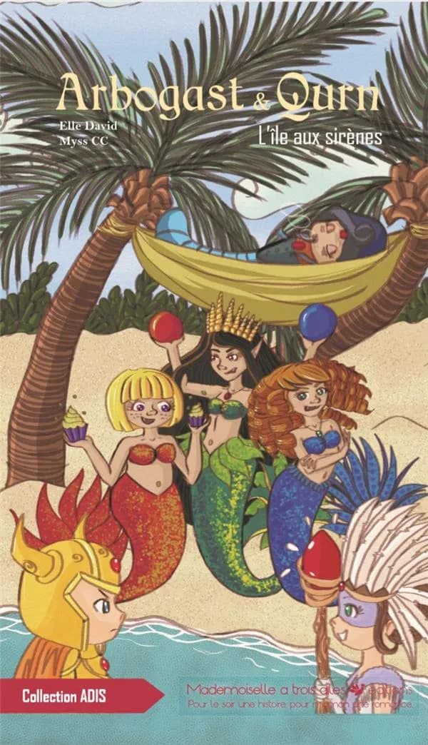 Arbogast & Qurn. Tome 7, L'île aux sirènes