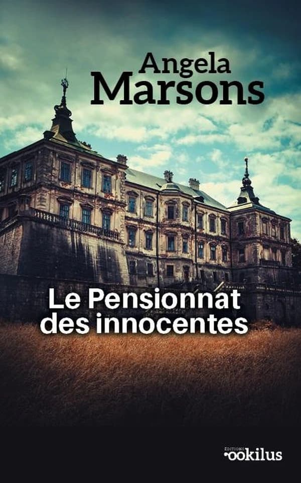 Le pensionnat des innocentes ([Éd. en gros caractères]) Angela Marsons ; traduit de l'anglais par Valérie Bourgeois