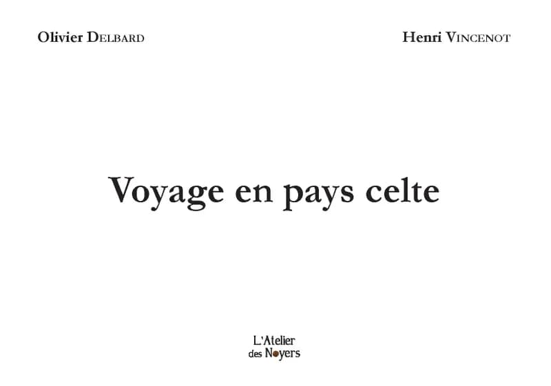 Voyage en pays celte
