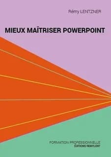Mieux maîtriser Powerpoint
