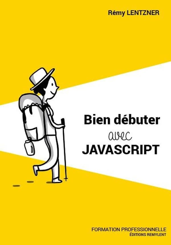 Bien débuter avec Javascript