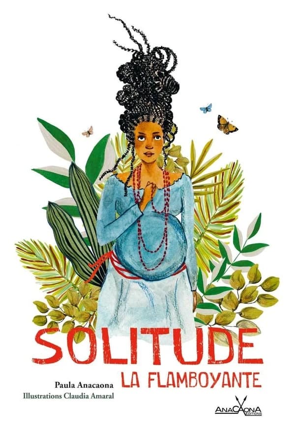 Solitude la flamboyante : roman