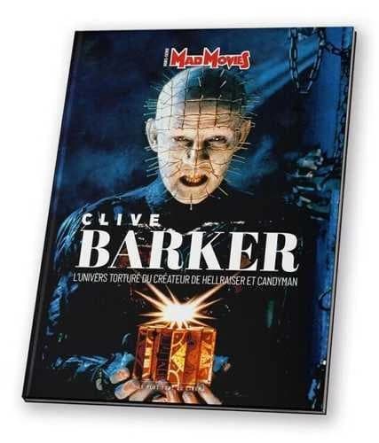 Mad Movies Hors-Série n.57 : Clive Barker, l'univers torturé du créateur de Hellraiser et Candyman