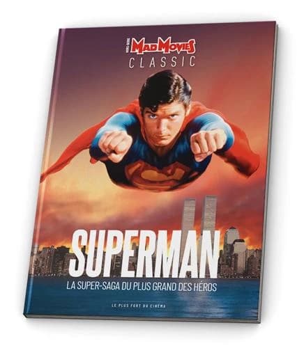 Superman : la super-saga du plus grand des héros