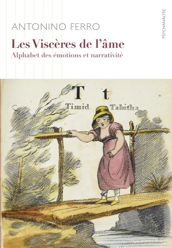 Les viscères de l'âme : alphabet des émotions et narrativité