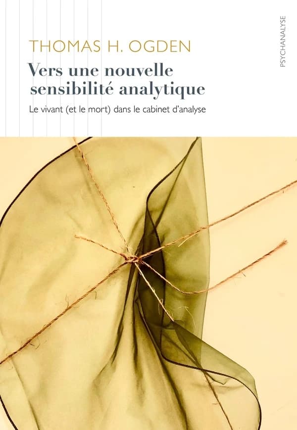 Vers une nouvelle sensibilité analytique : le vivant (et le mort) dans le cabinet d'analyse