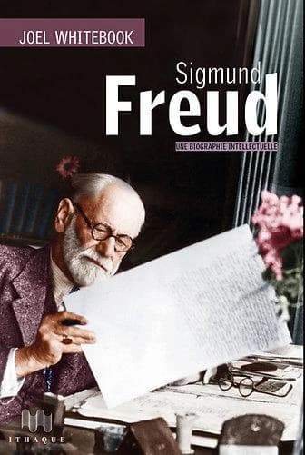 Sigmund Freud : une biographie intellectuelle...