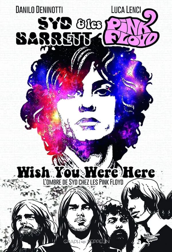 Wish you were here : Syd Barrett & les Pink Floyd