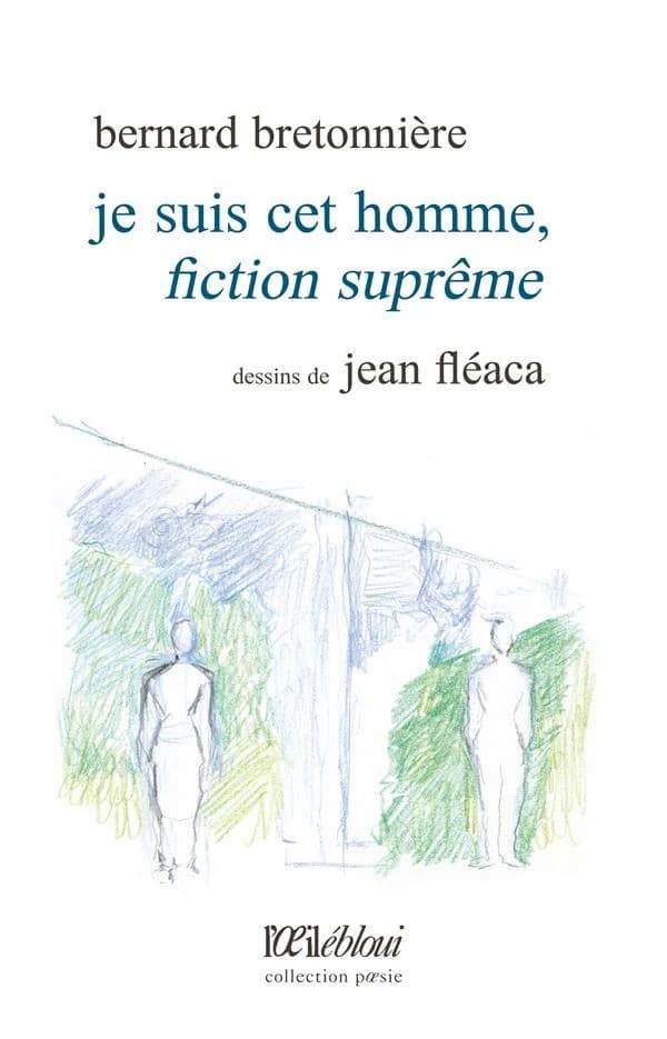 Je suis cet homme : fiction suprême