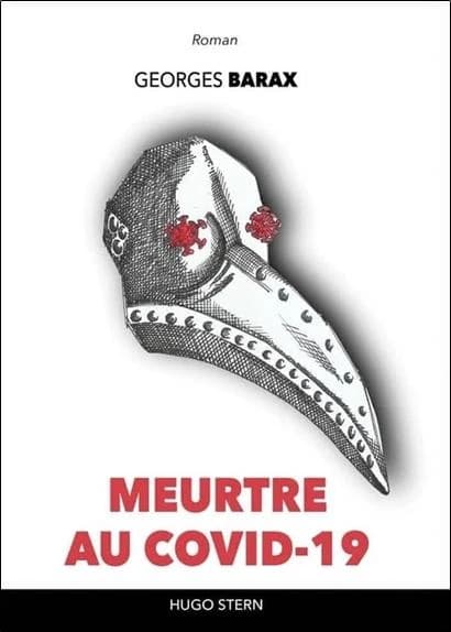 Meurtre au covid-19 : roman