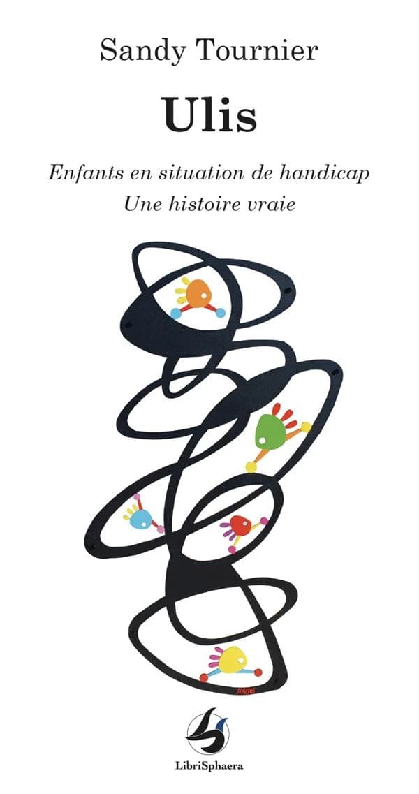 Ulis : Enfants en situation de handicap Une histoire vraie