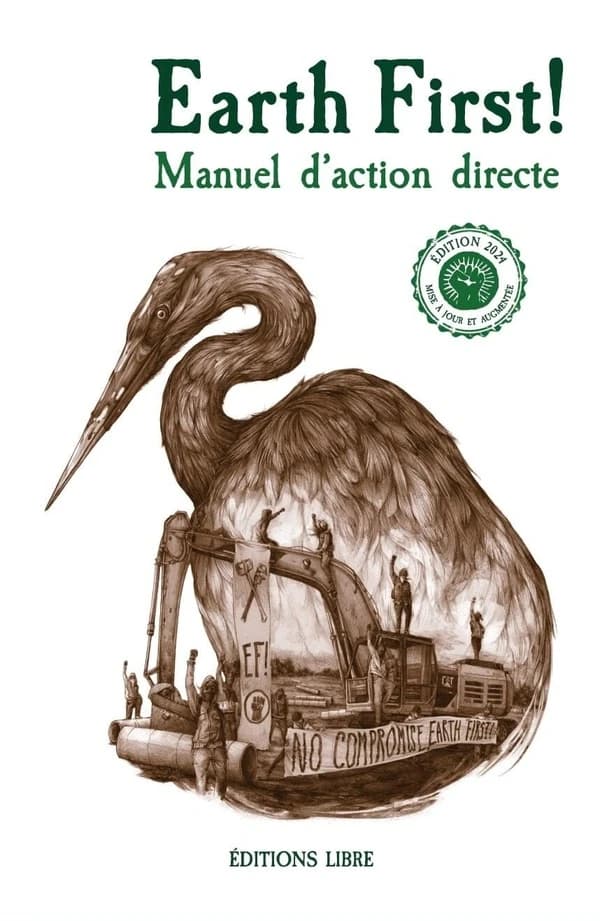 Manuel d'action directe (Nouvelle éd. 2024 mise à jour et augmentée) Earth First !