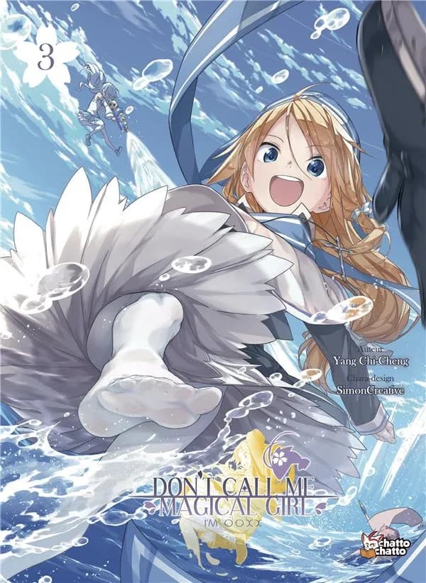 Don't call me magical girl : I'm OOXX. 3