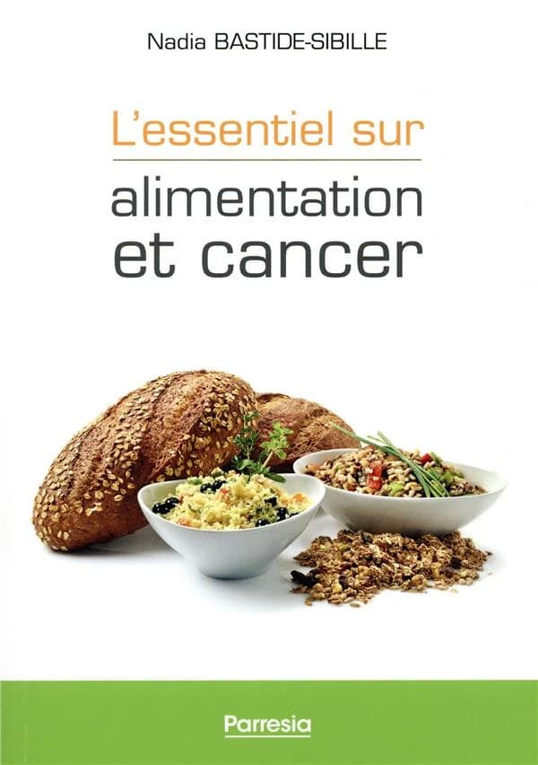 L'essentiel sur alimentation et cancer