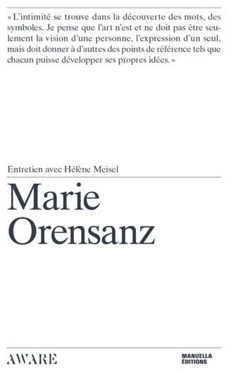 Marie Orensanz ; entretien avec Hélène Meisel