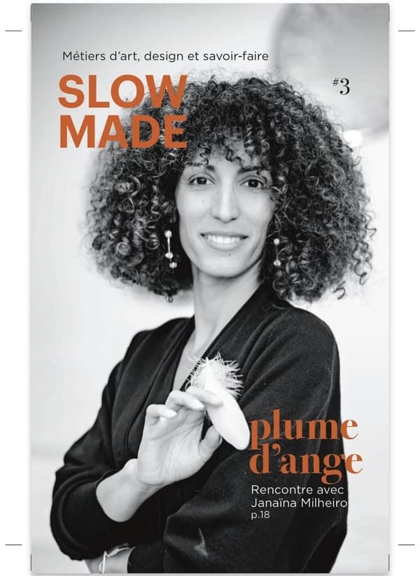 Slow Made n°3 : Plume dange Janaïna Milheiro