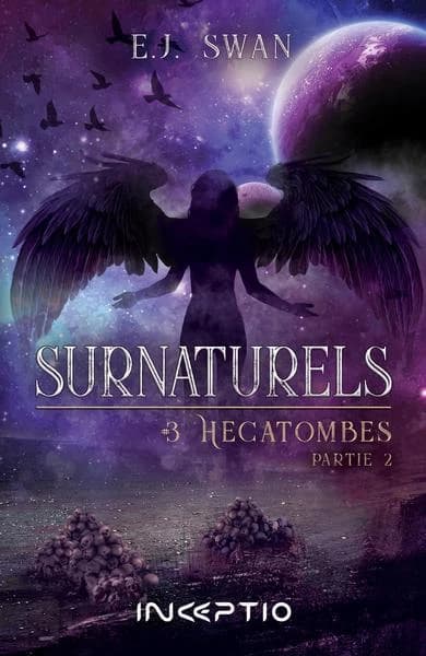 Hécatombes. Partie 2