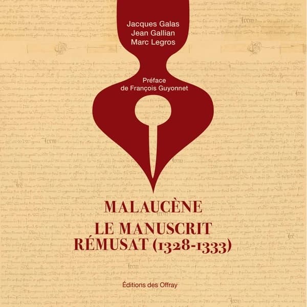 Malaucène, le manuscrit Rémusat, 1328-1333