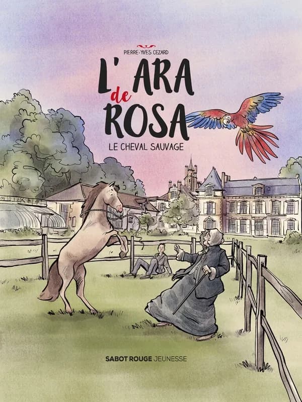 L'ara de Rosa : Le cheval sauvage