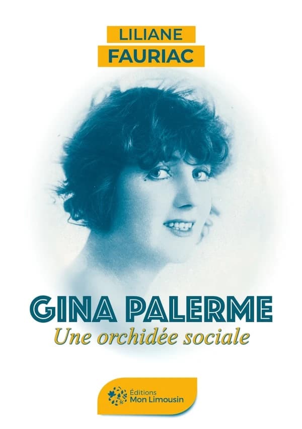 Gina Palerme : Une orchidée sociale