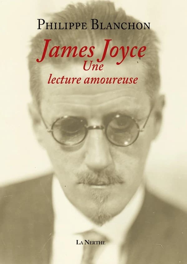 James Joyce : une lecture amoureuse