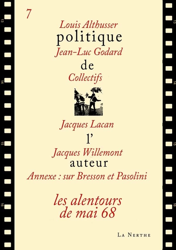 Politique de l'auteur. 7, Les alentours de mai 68