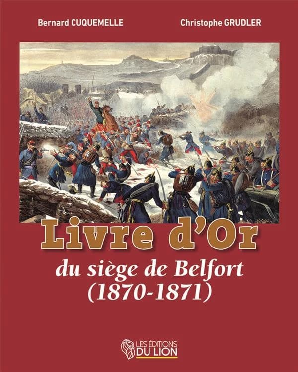 Livre d'or du siège de Belfort, 1870-1871