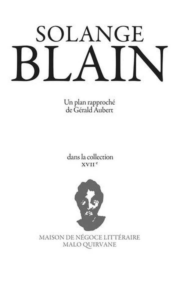 Solange Blain : un plan rapproché de Gérald Aubert