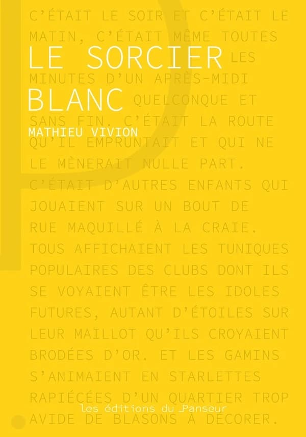 Le sorcier blanc