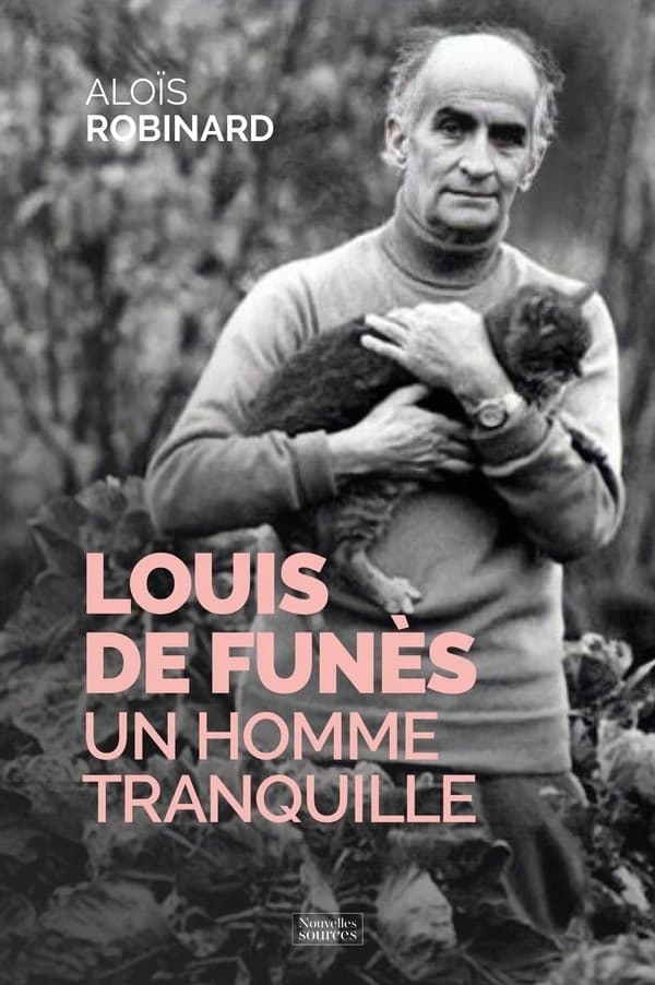 Louis de Funès, un homme tranquille : avec le témoignage des habitants du Cellier et d'autres personnes qui l'ont côtoyé
