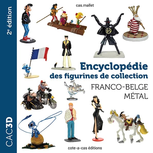 Encyclopédie des figurines de collection : franco-belge métal (2e éd.) Cas.Mallet