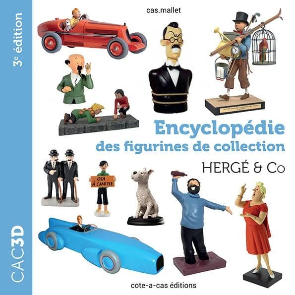 Encyclopédie des figurines de collection : Hergé & Co (3e éd.) Cas.Mallet