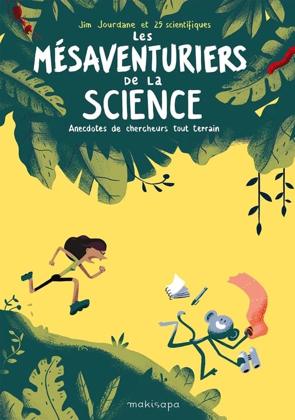 Les mésaventuriers de la science