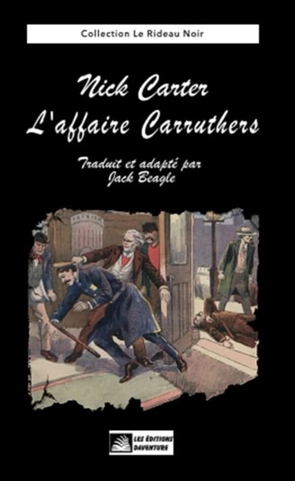 L'affaire Carruthers (Nouvelle éd.)