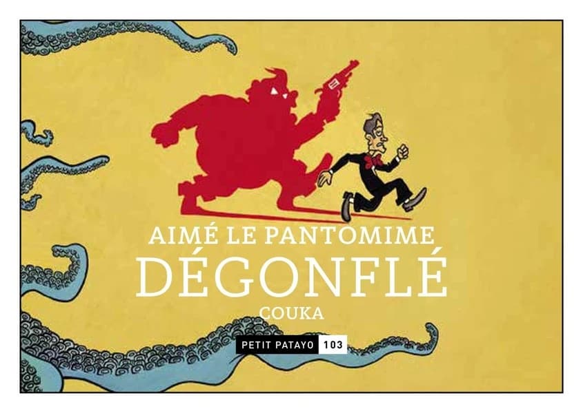 Dégonflé : Aimé le pantomime